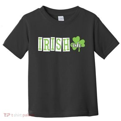 Irish Shamrock Irishish Toddler T-Shirt