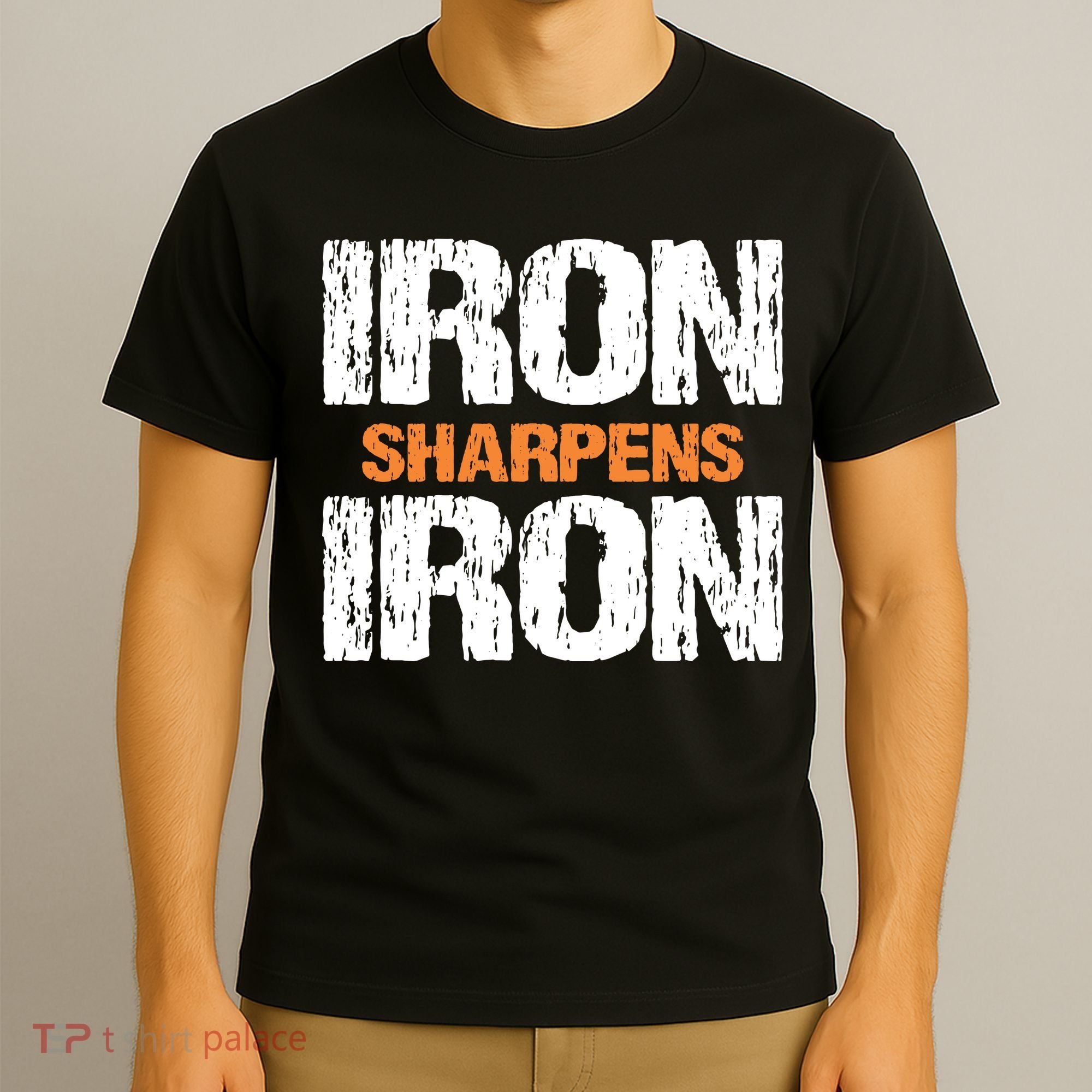 Iron Sharpens Iron Funny Christian T-Shirt