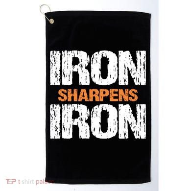 Iron Sharpens Iron Funny Christian Golf Towel