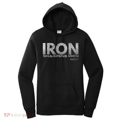 Iron Sharpens Iron Funny Gift Women's Hoodie