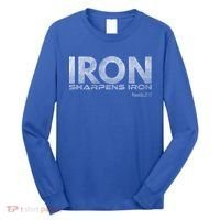 Iron Sharpens Iron Funny Gift Long Sleeve Shirt thumb 0