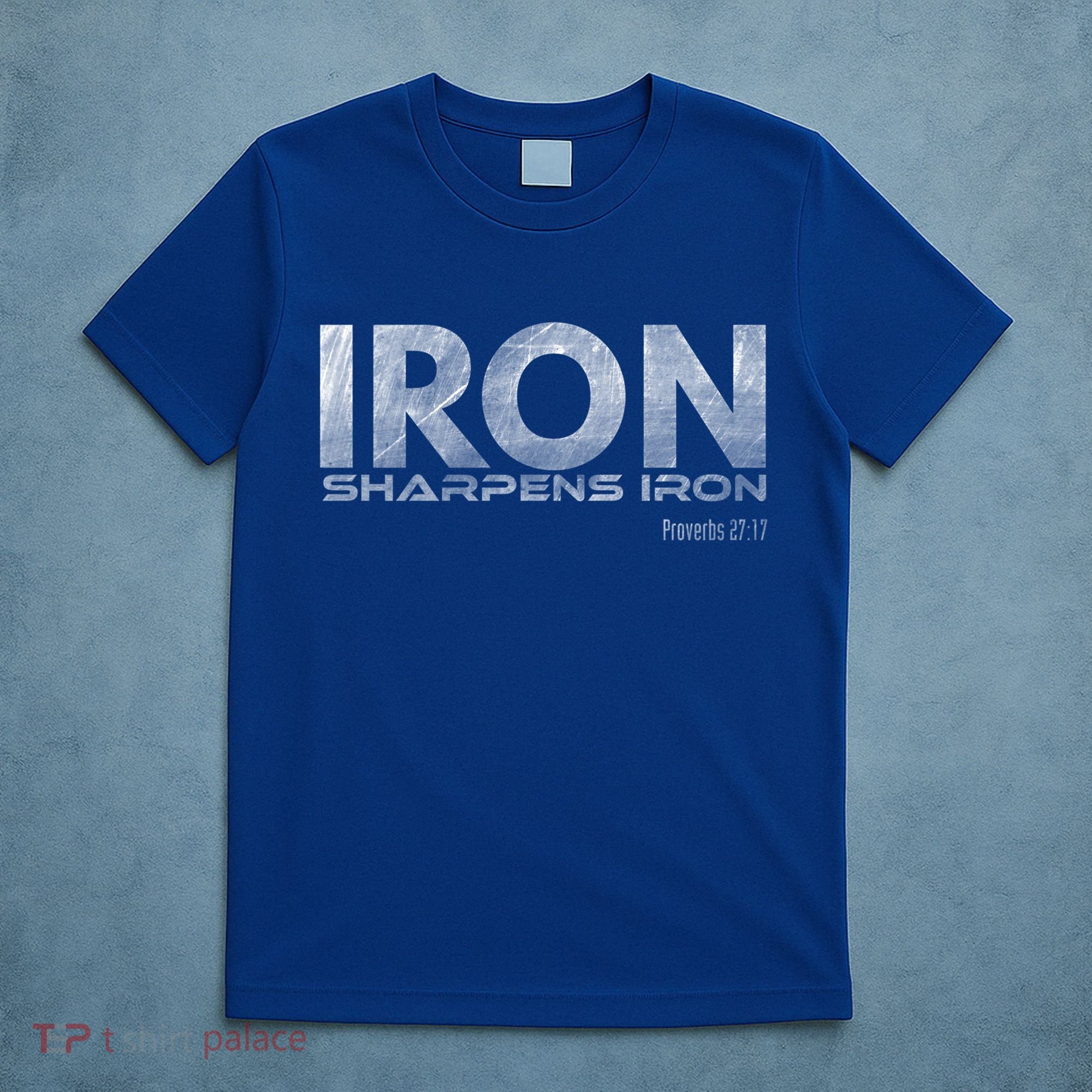 Iron Sharpens Iron Funny Gift T-Shirt
