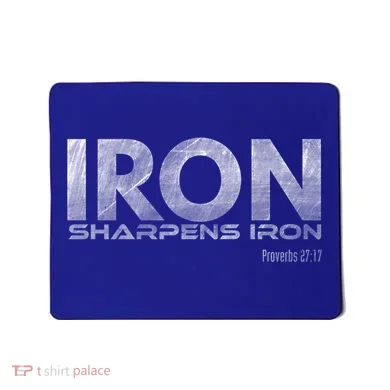 Iron Sharpens Iron Funny Gift Mousepad