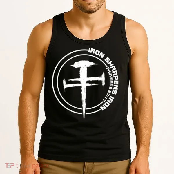Iron Sharpens Iron Proverbs 27:17 Christian Quote Tank Top