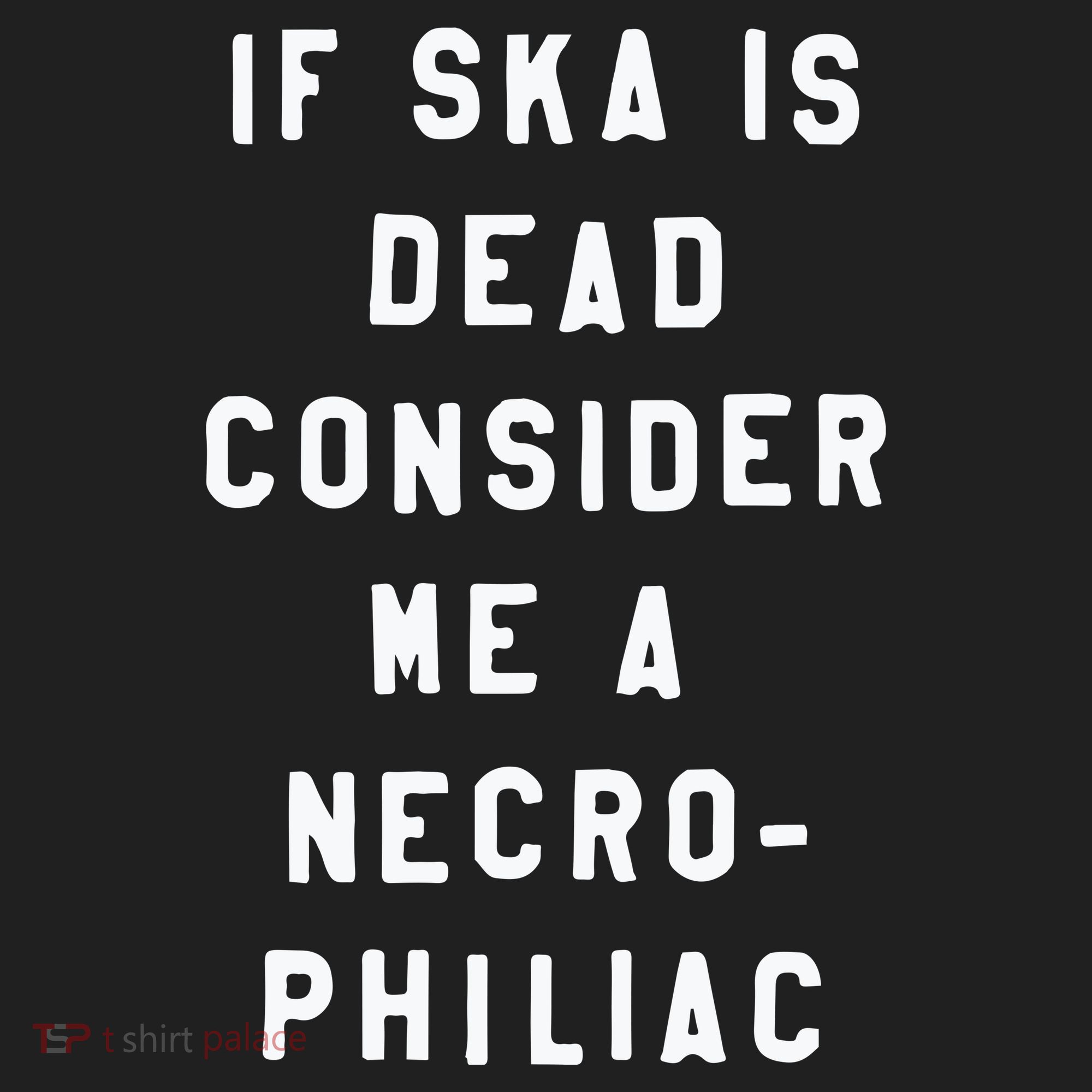If Ska Is Dead Consider Me A Necro Philiac Golf Towel