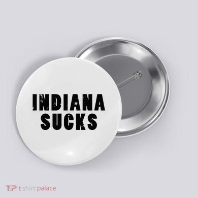 Indiana Sucks Button