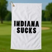 Indiana Sucks Golf Towel thumb 1