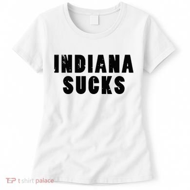 Indiana Sucks Women's T-Shirt