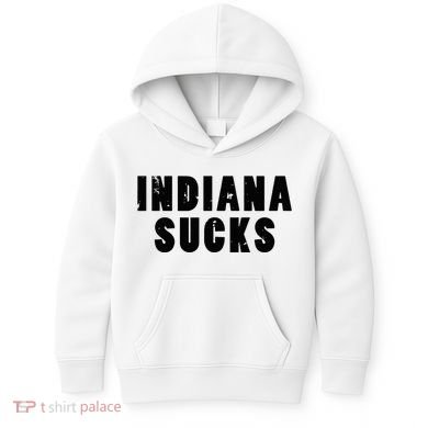 Indiana Sucks Kids Hoodie