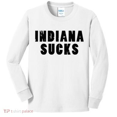 Indiana Sucks Kids Long Sleeve Shirt