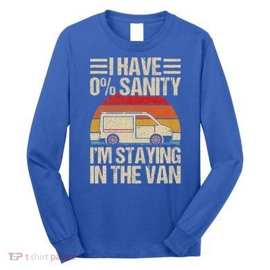 IM Staying In Tha Van Phasmophobia Long Sleeve Shirt