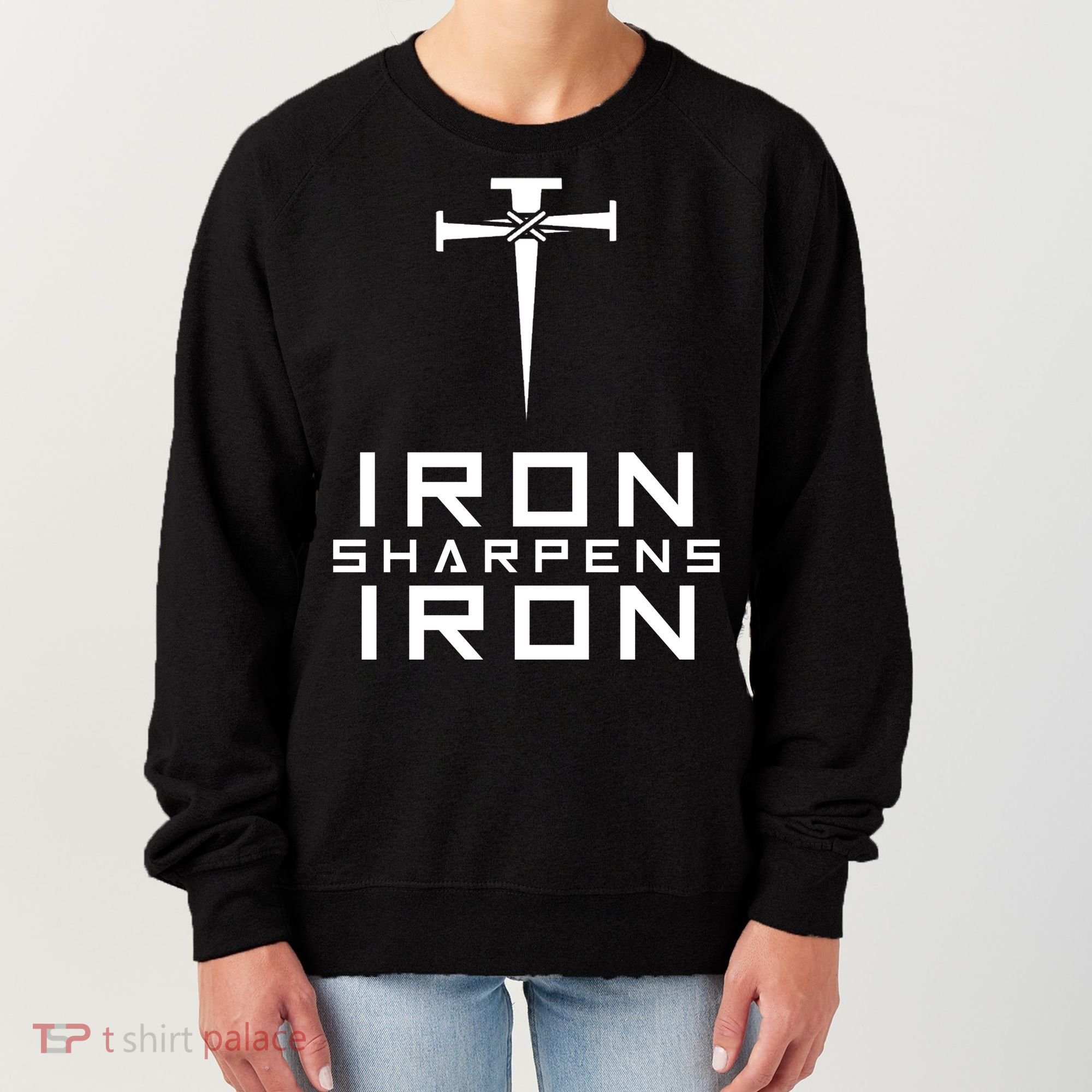 Iron Sharpens Iron Christian Faith Women's Sweatshirt
