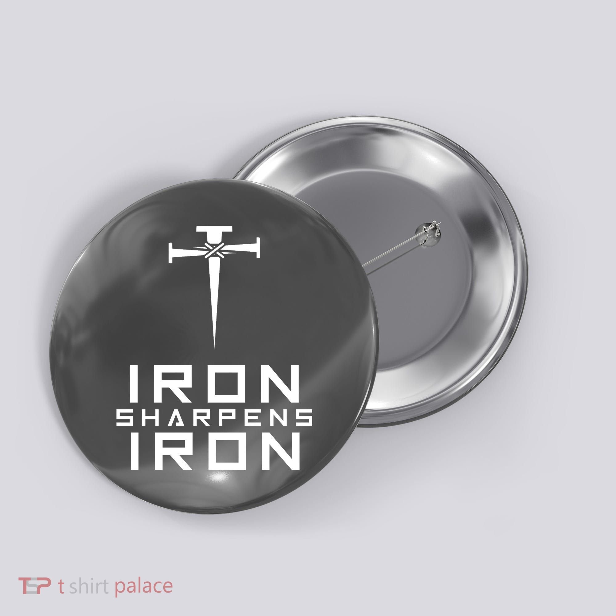 Iron Sharpens Iron Christian Faith Button