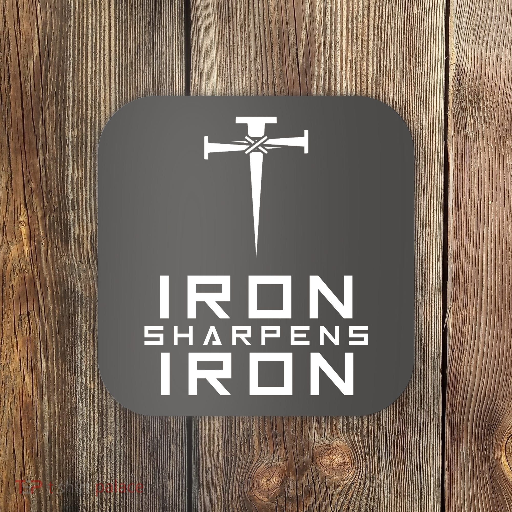 Iron Sharpens Iron Christian Faith Coaster