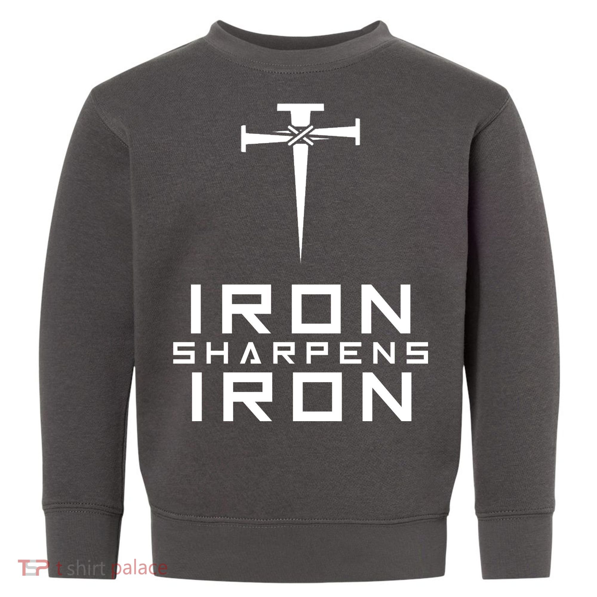 Iron Sharpens Iron Christian Faith Toddler Sweatshirt