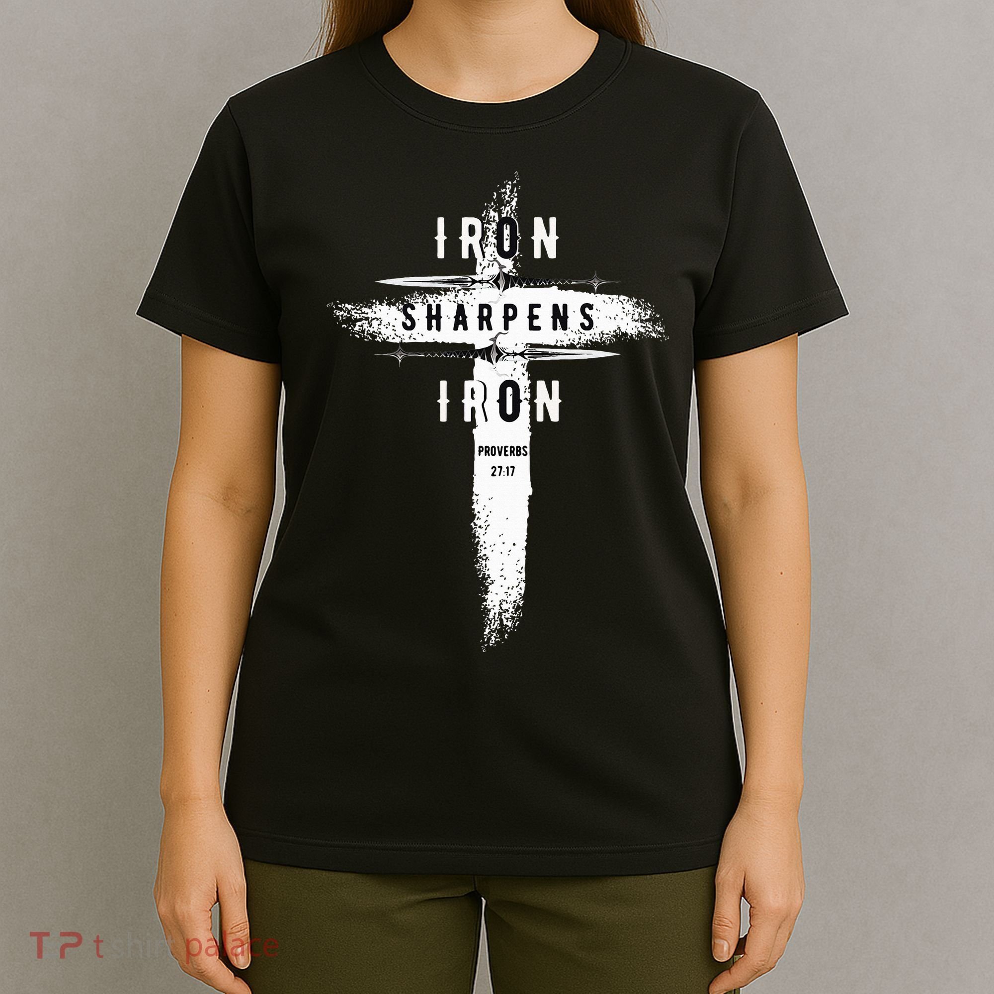 Iron Sharpens Iron Proverbs 2717 Christian T-Shirt