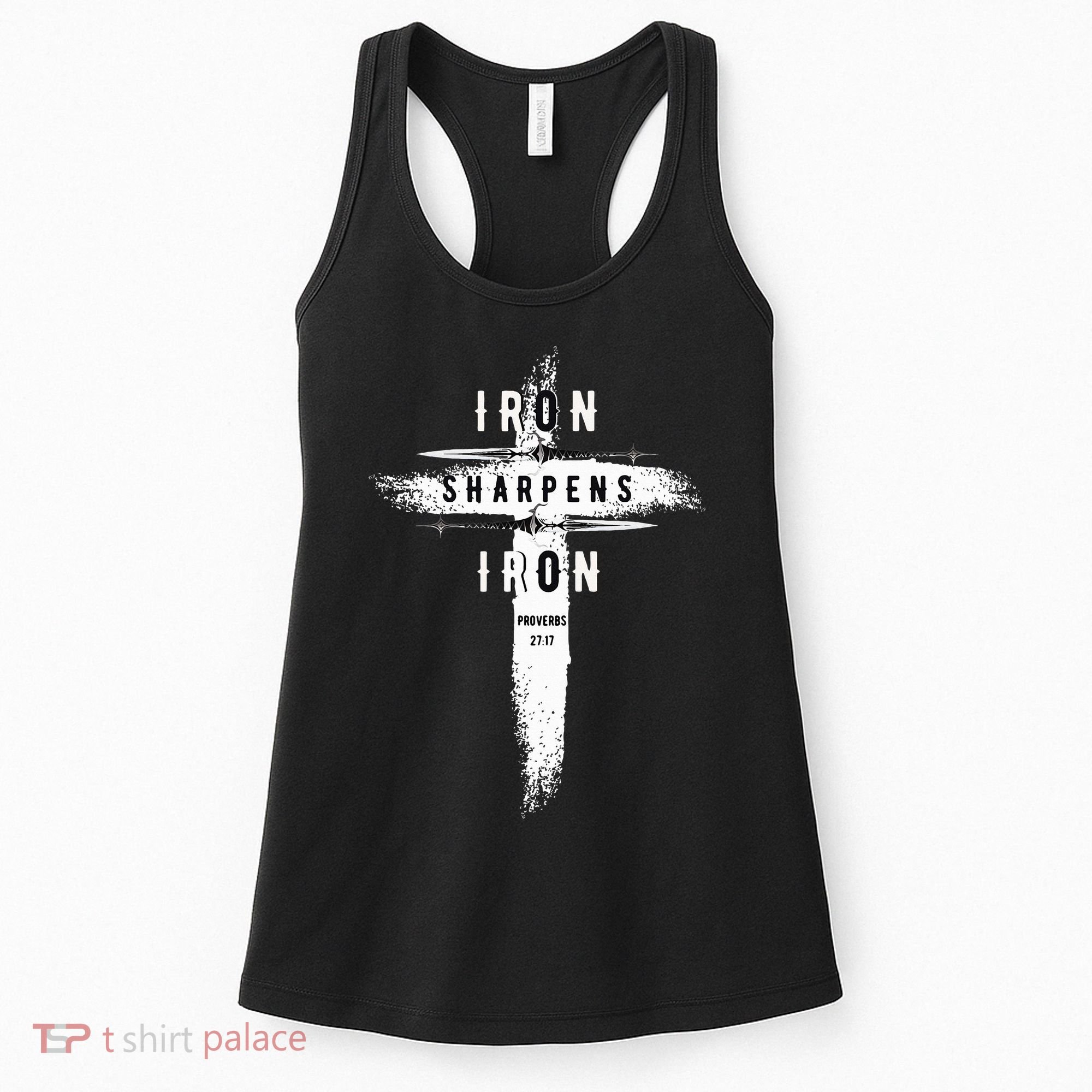 Iron Sharpens Iron Proverbs 2717 Christian Women's Tank Top