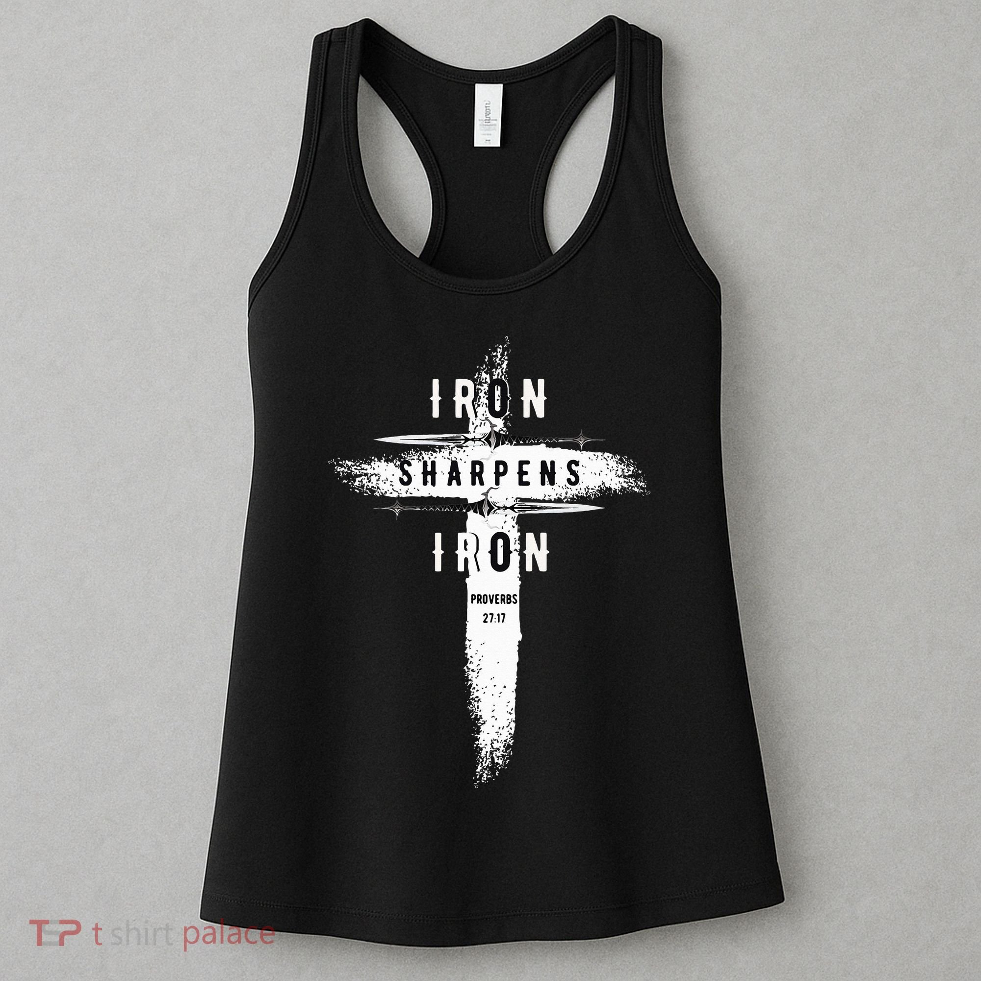 Iron Sharpens Iron Proverbs 2717 Christian Women's Tank Top