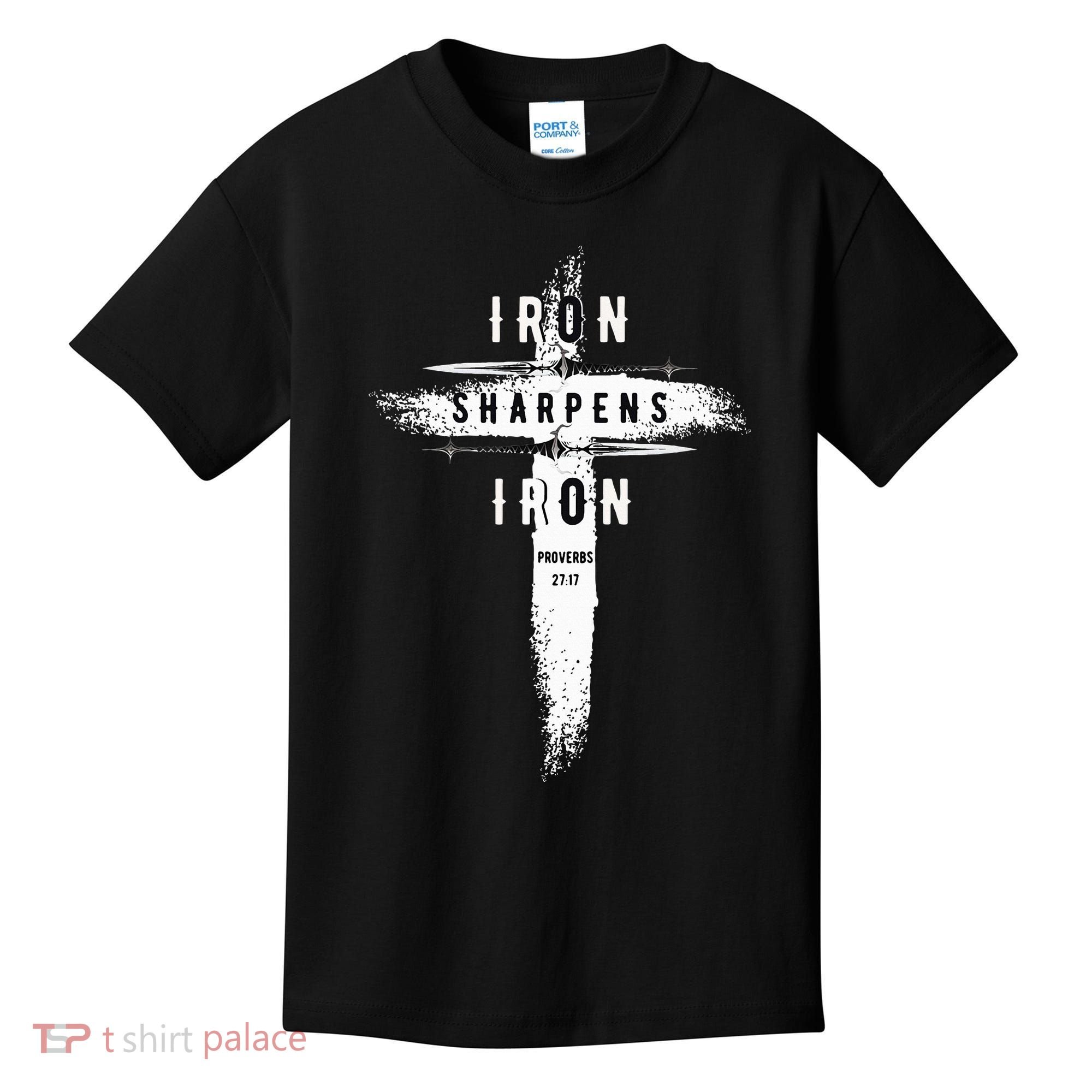 Iron Sharpens Iron Proverbs 2717 Christian Kids T-Shirt
