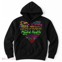 I'm Strong I'm Okay Funny Mental Health Awareness Hoodie thumb 0