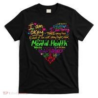 I'm Strong I'm Okay Funny Mental Health Awareness T-Shirt thumb 0