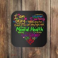 I'm Strong I'm Okay Funny Mental Health Awareness Coaster thumb 0