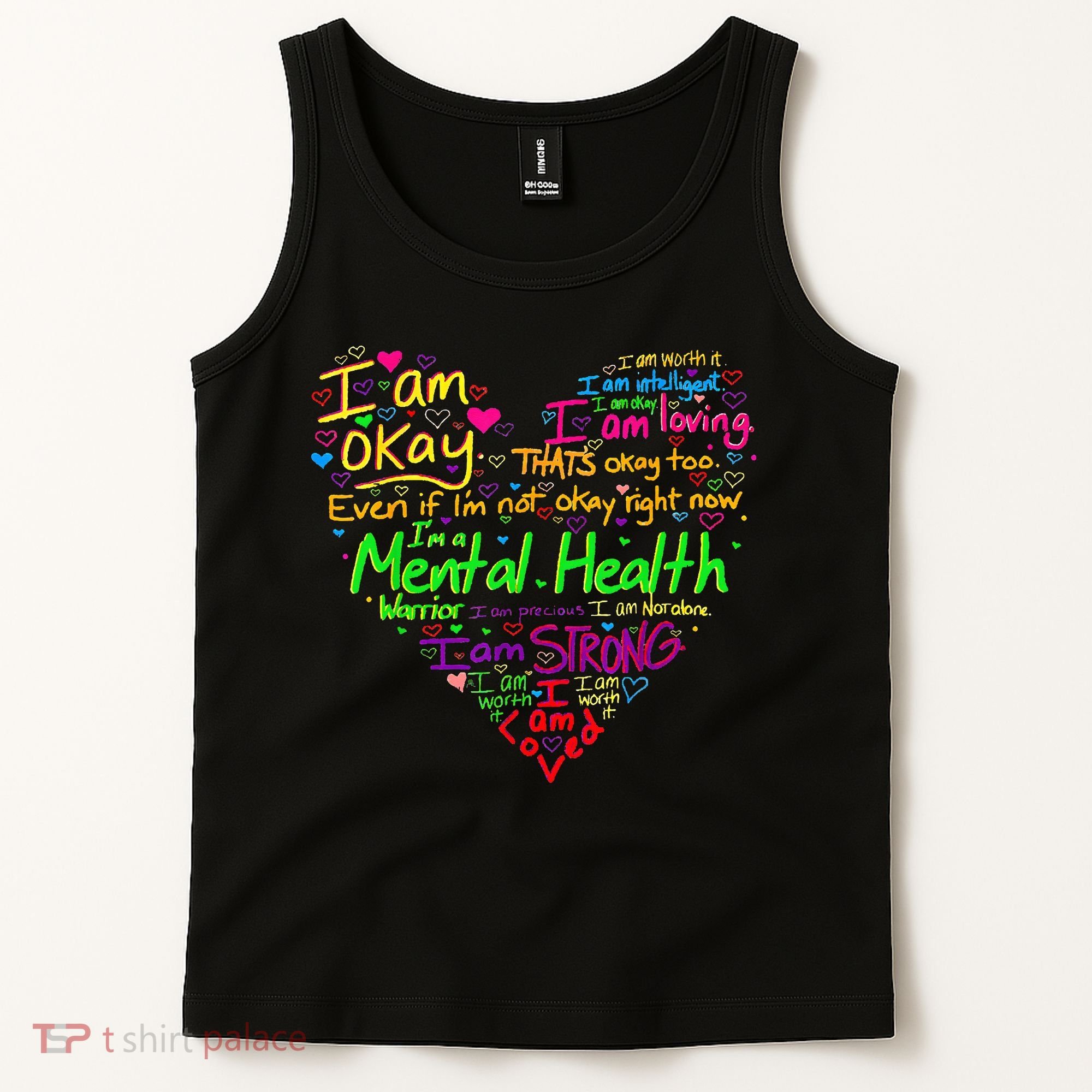 I'm Strong I'm Okay Funny Mental Health Awareness Tank Top