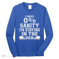 IM Staying In Tha Van Phasmophobia Funny I Have Sanity Gift Long Sleeve Shirt thumb 0