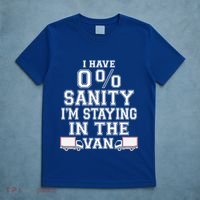 IM Staying In Tha Van Phasmophobia Funny I Have Sanity Gift T-Shirt thumb 5