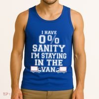 IM Staying In Tha Van Phasmophobia Funny I Have Sanity Gift Tank Top thumb 3