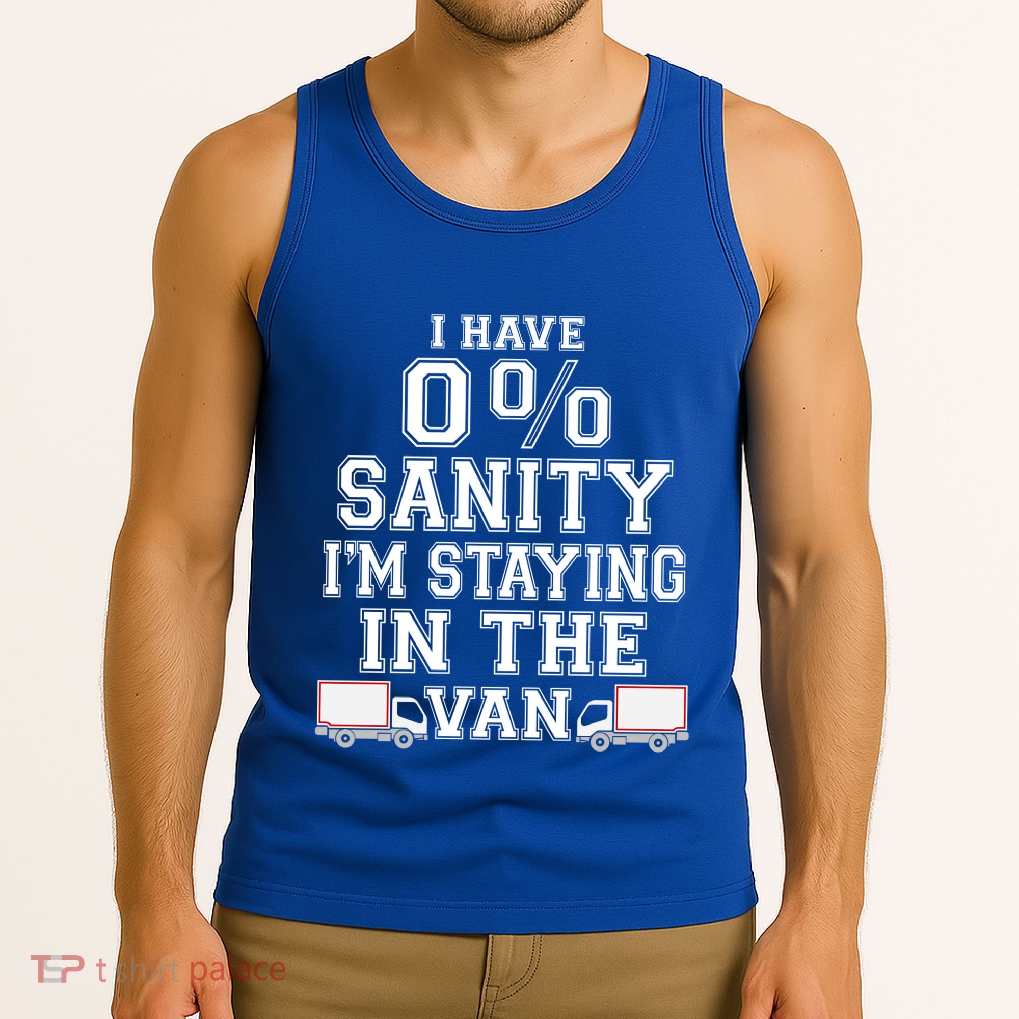 IM Staying In Tha Van Phasmophobia Funny I Have Sanity Gift Tank Top