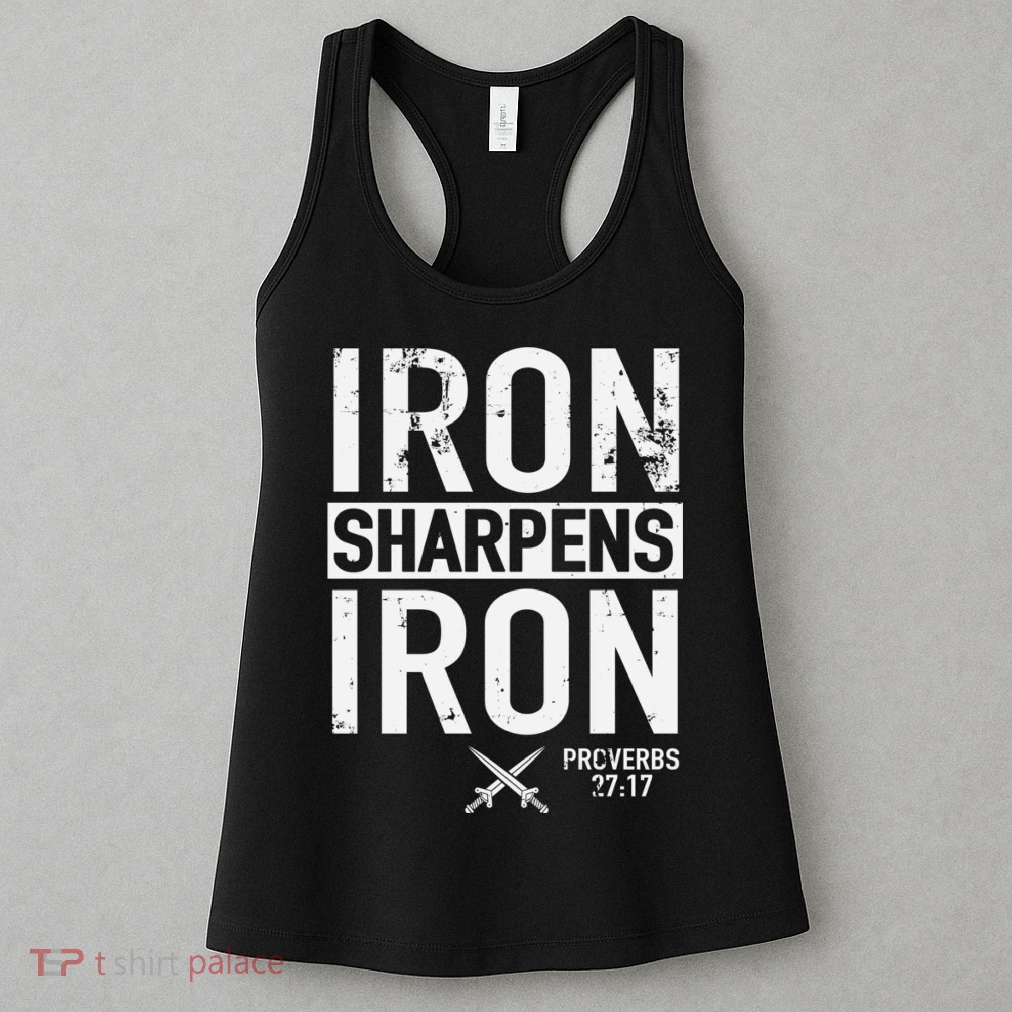 Iron Sharpens Iron Proverbs 27:17 Christian Women's Tank Top