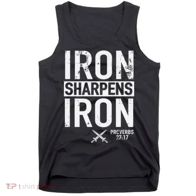 Iron Sharpens Iron Proverbs 27:17 Christian Tank Top