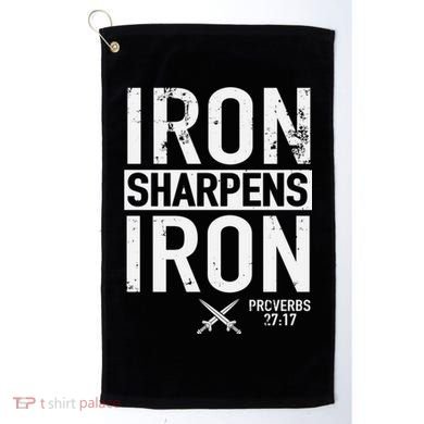 Iron Sharpens Iron Proverbs 27:17 Christian Golf Towel