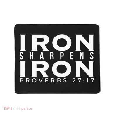 Iron Sharpens Iron Proverbs 2717 Mousepad