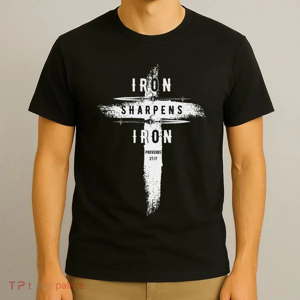 Iron Sharpens Iron Proverbs 2717 Christian T-Shirt