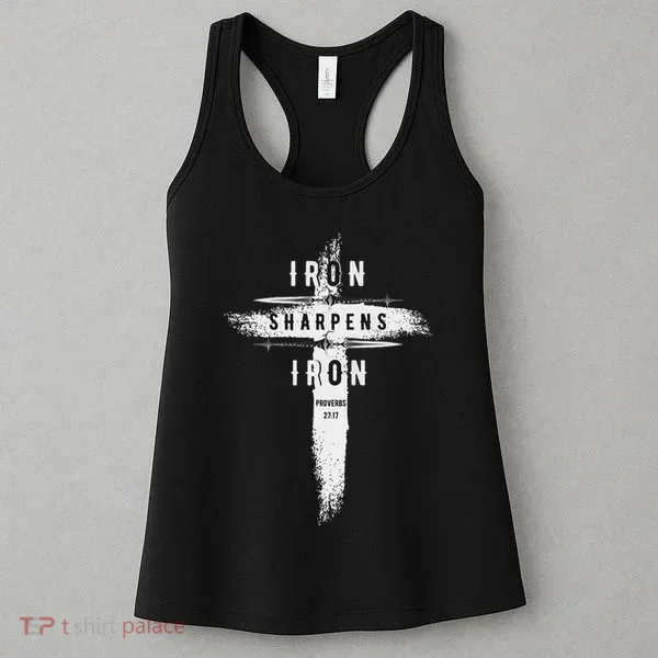 Iron Sharpens Iron Proverbs 2717 Christian Women's Tank Top