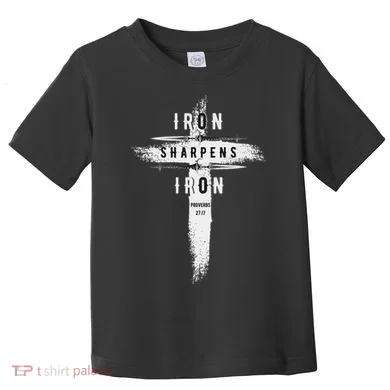 Iron Sharpens Iron Proverbs 2717 Christian Toddler T-Shirt
