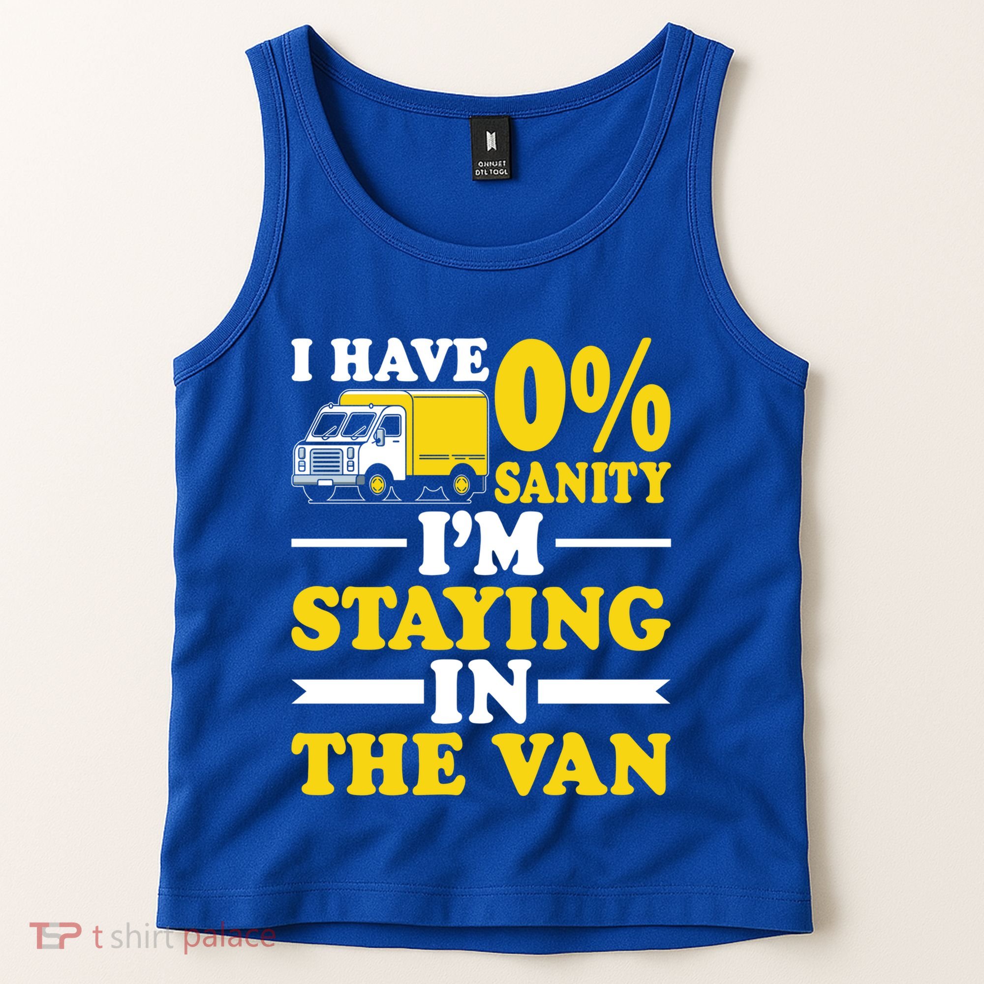 IM Staying In Tha Van Phasmophobia I Have Sanity Gift Meaningful Gift Tank Top