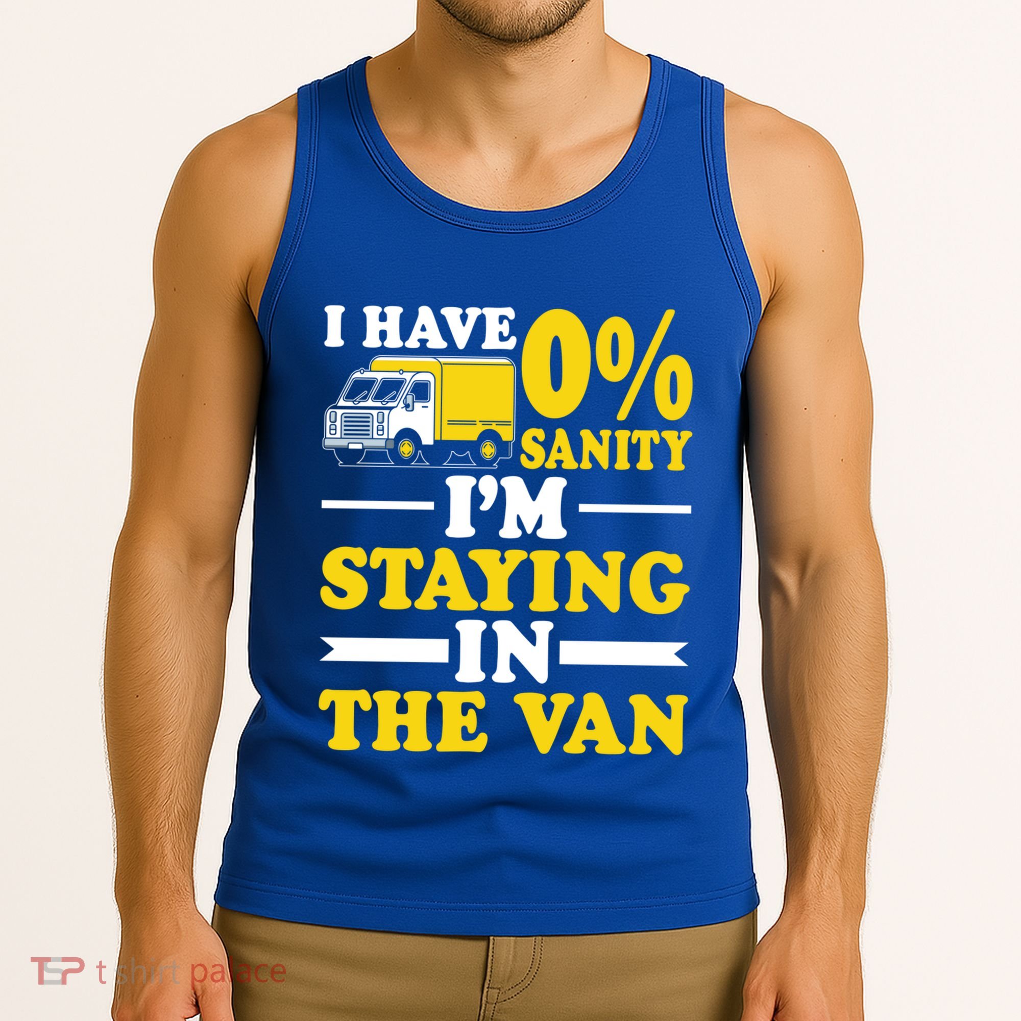 IM Staying In Tha Van Phasmophobia I Have Sanity Gift Meaningful Gift Tank Top