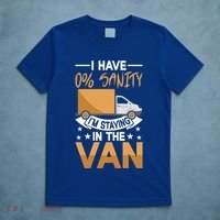 IM Staying In Tha Van Phasmophobia I Have Sanity Gift T-Shirt thumb 5