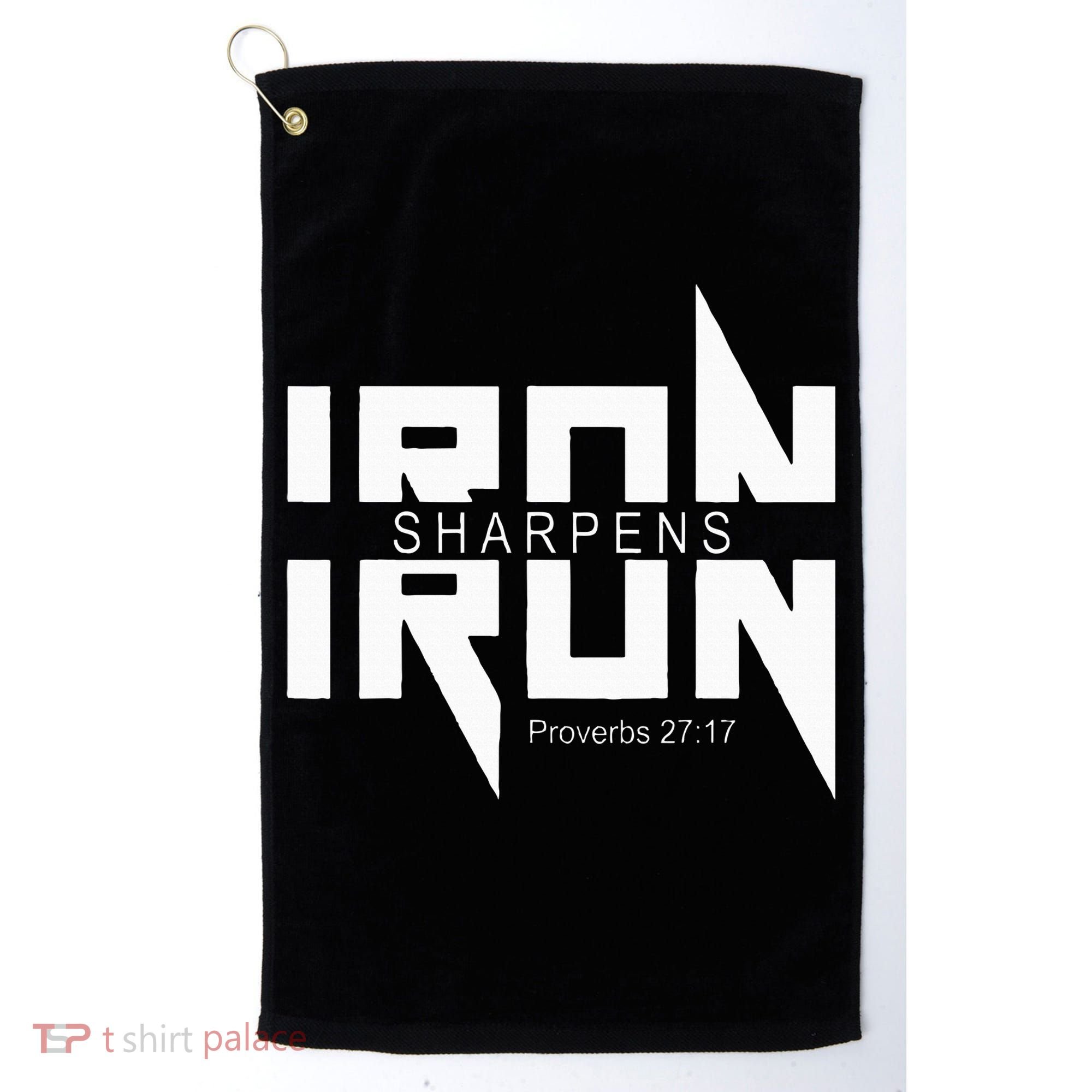 Iron Sharpens Iron Bible Jesus Faith Religious Christian Golf Towel