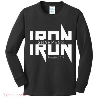 Iron Sharpens Iron Bible Jesus Faith Religious Christian Kids Long Sleeve Shirt