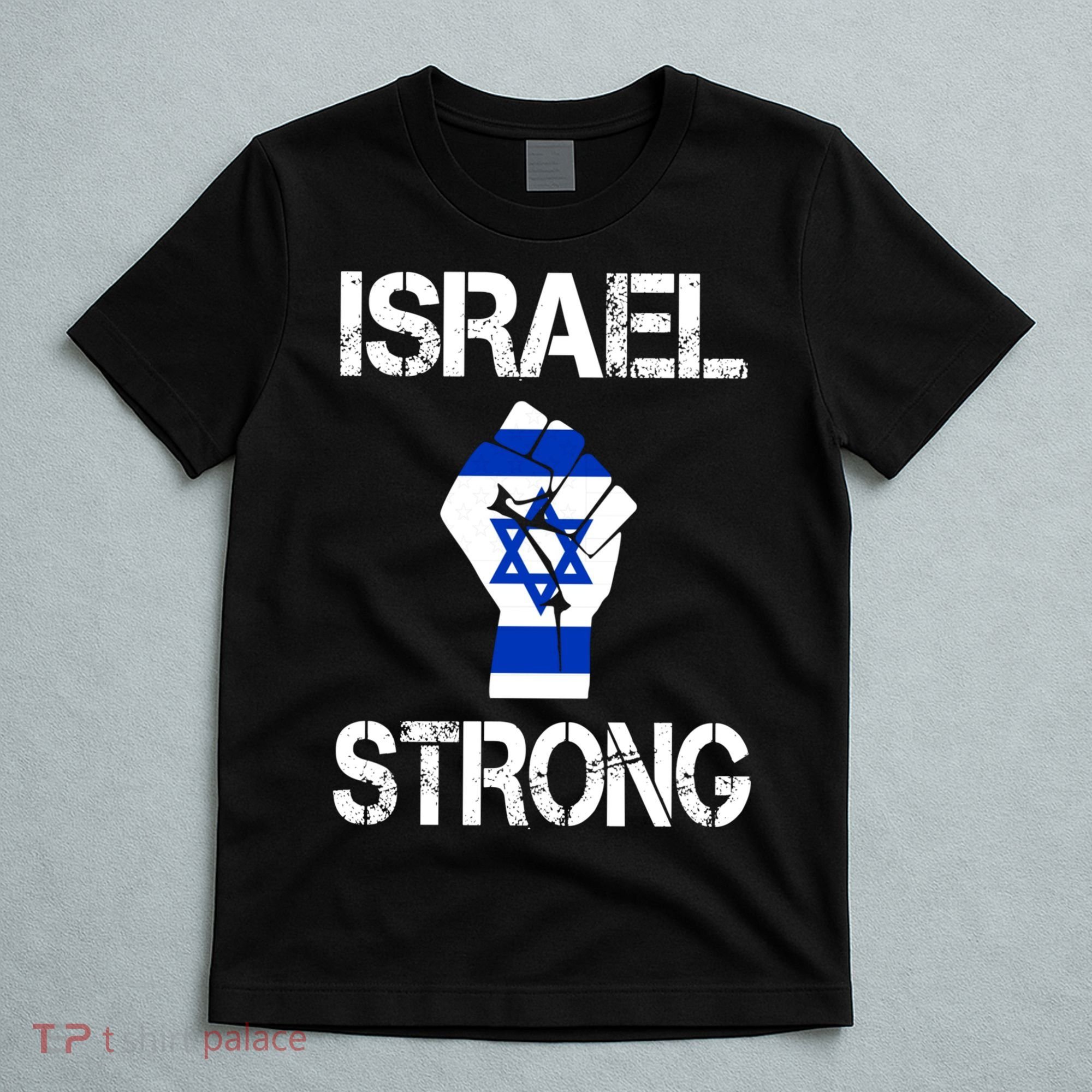 Israel Strong I Stand With Israel Israeli Flag Support T-Shirt