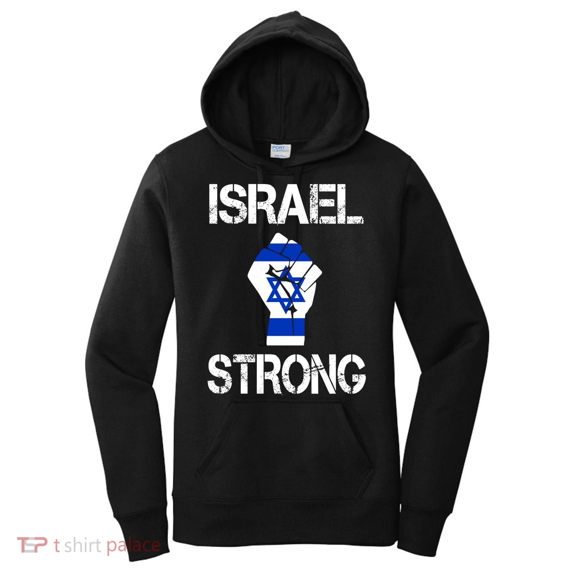 Israel Strong I Stand With Israel Israeli Flag Support Women's Hoodie