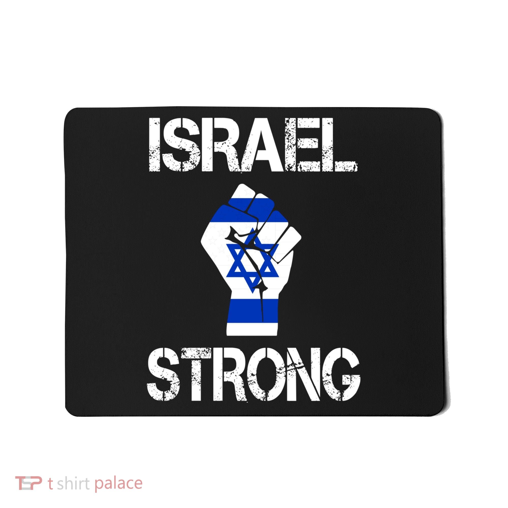 Israel Strong I Stand With Israel Israeli Flag Support Mousepad