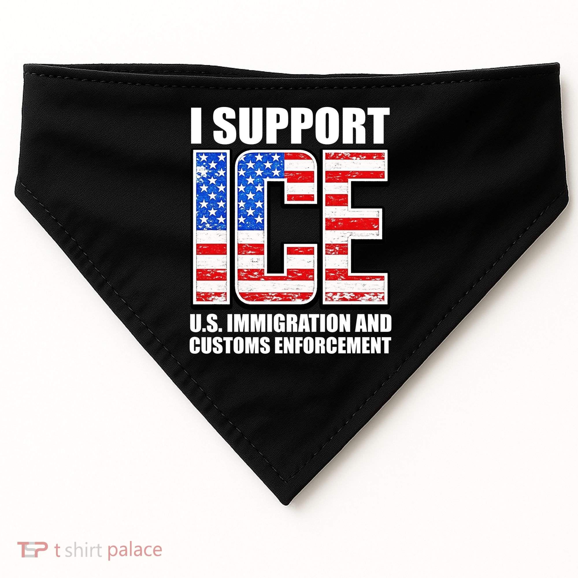 I Support ICE US Immigration And Customs Enforcement USA-Made Doggie Bandana