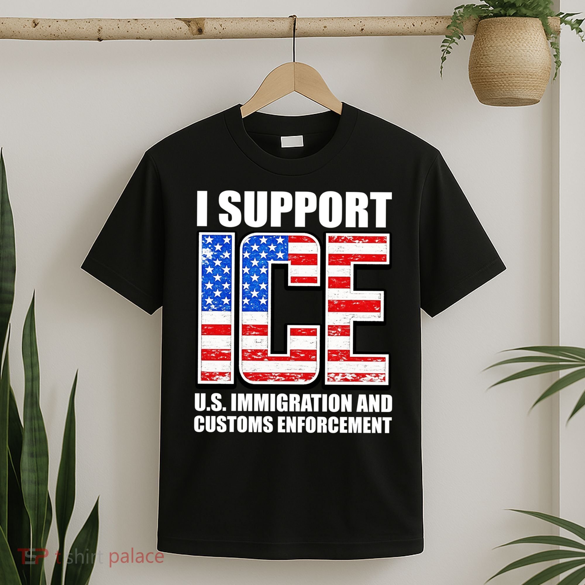 I Support ICE US Immigration And Customs Enforcement T-Shirt