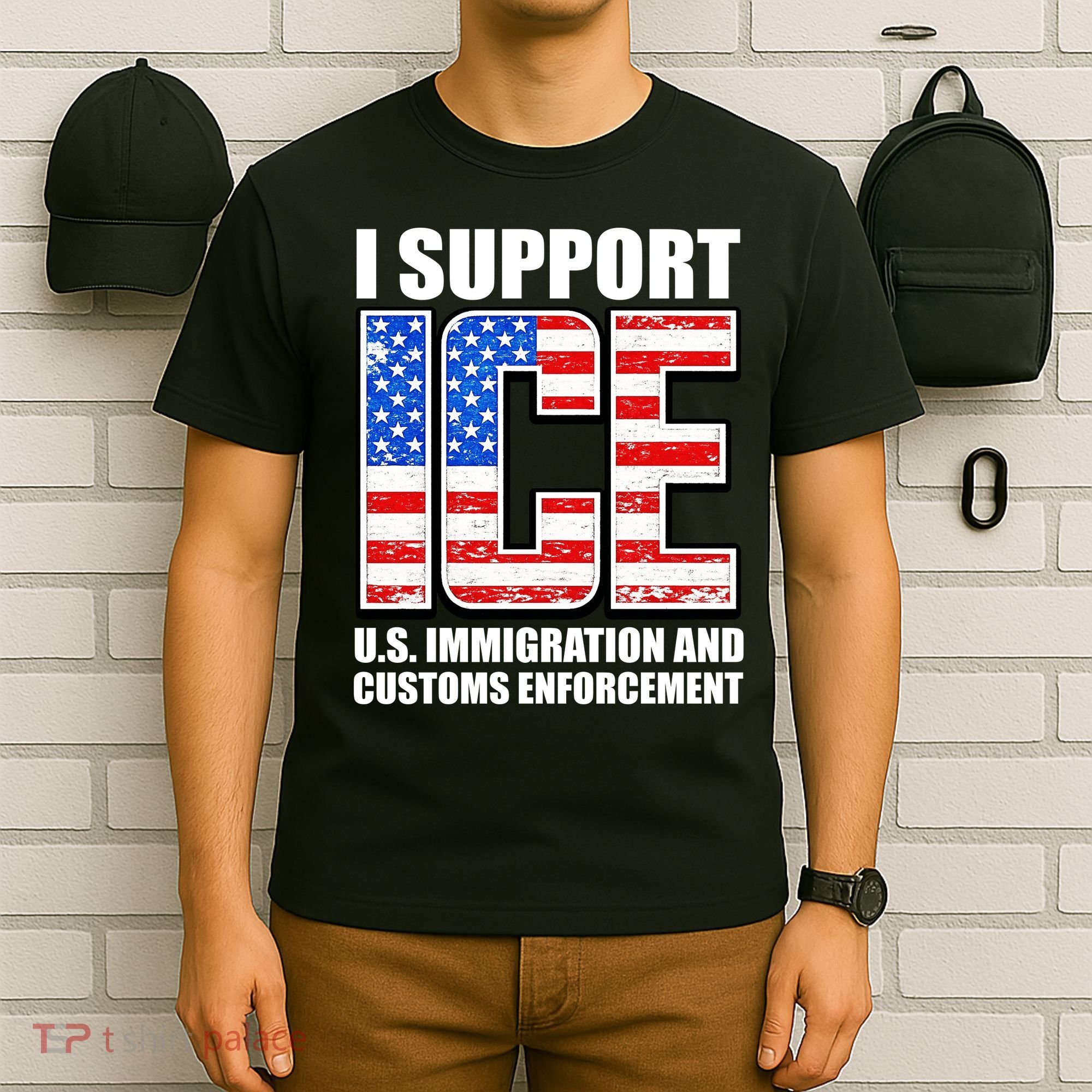 I Support ICE US Immigration And Customs Enforcement T-Shirt