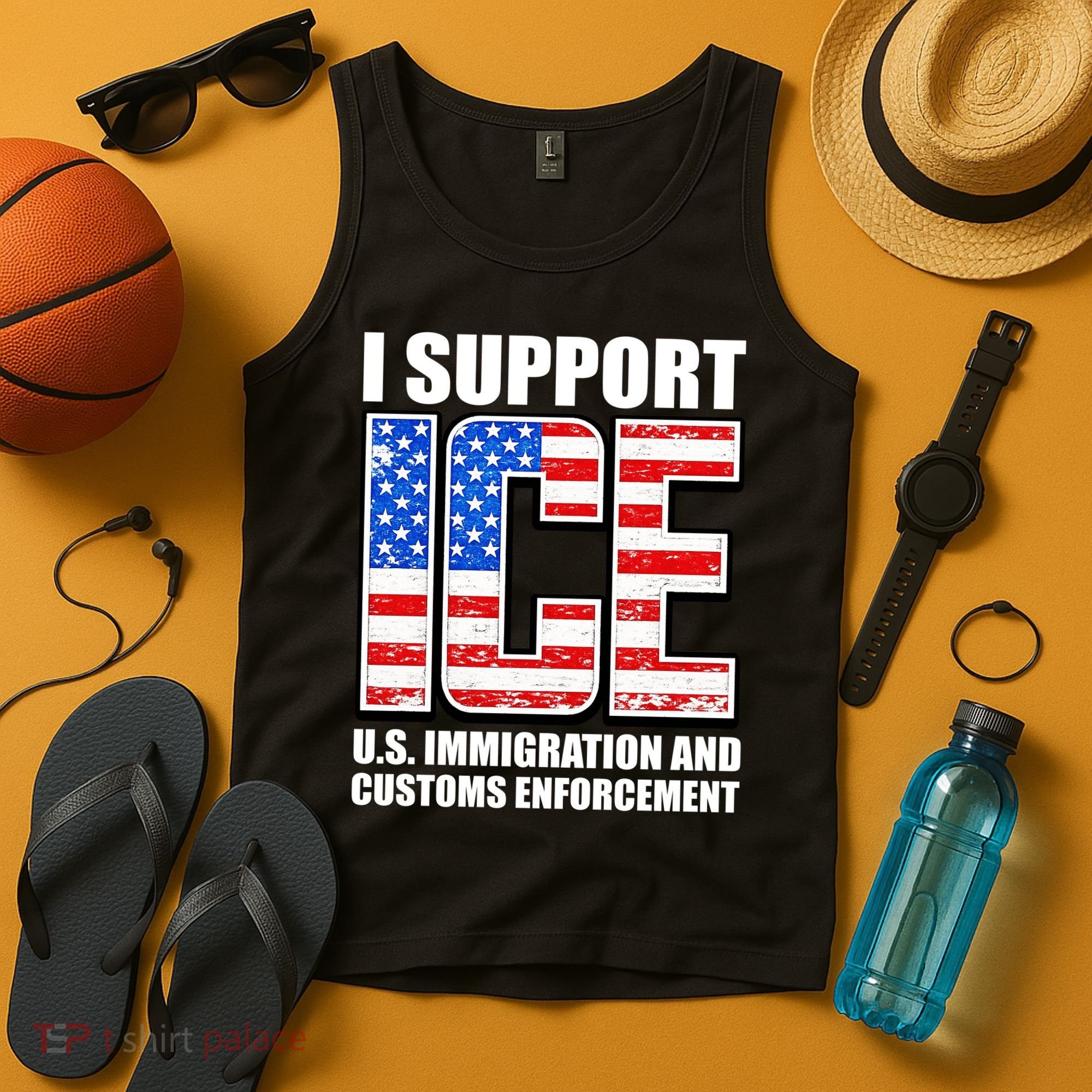 I Support ICE US Immigration And Customs Enforcement Tank Top